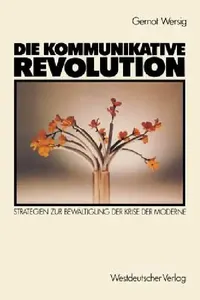 Buy Die Kommunikative Revolution (English, Gernot Wersig) — BookShops.in