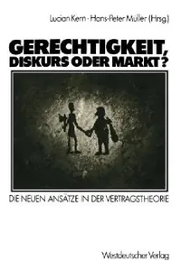 Buy Gerechtigkeit, Diskurs Oder Markt? (English, Lucian Kern | Hans-Peter Müller) — BookShops.in