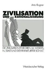 Buy Zivilisation Und Rationalisierung (English, Artur Bogner) — BookShops.in