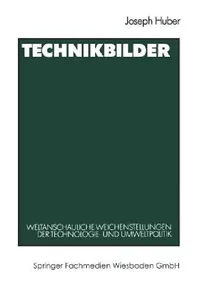 Buy Technikbilder (English, Joseph Huber) — BookShops.in