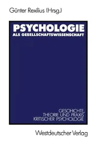 Buy Psychologie ALS Gesellschaftswissenschaft (English, Günter Rexilius) — BookShops.in