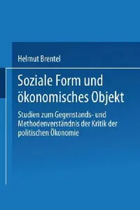 Buy Soziale Form Und Ökonomisches Objekt (English, Helmut Brentel) — BookShops.in