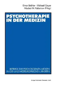 Buy Psychotherapie in Der Medizin (English, Elmar Brähler | Michael Geyer | Modest M. Kabanov) — BookShops.in