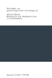 Buy Kontrolle Und Subjektivität in Unternehmen (English, Walter Maier) — BookShops.in