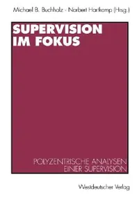 Buy Supervision Im Fokus (English, Michael B. Buchholz | Norbert Hartkamp) — BookShops.in