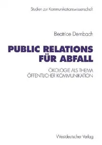 Buy Public Relations Für Abfall (English, Beatrice Dernbach) — BookShops.in