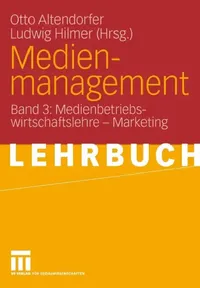 Buy Medienmanagement (English, Otto Altendorfer | Ludwig Hilmer) — BookShops.in