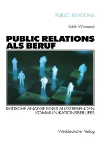Buy Public Relations ALS Beruf (English, Edith Wienand) — BookShops.in