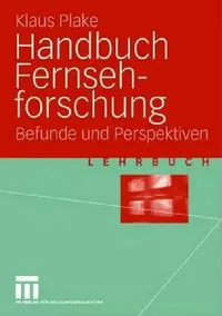 Buy Handbuch Fernsehforschung (English, Klaus Plake) — BookShops.in