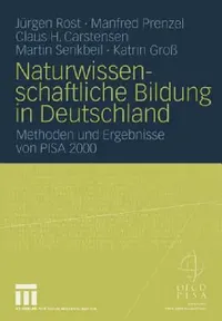 Buy Naturwissenschaftliche Bildung in Deutschland (English, Jürgen Rost | Manfred Prenzel | Claus Carstensen) — BookShops.in