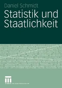 Buy Statistik Und Staatlichkeit (English, Daniel Schmidt) — BookShops.in