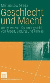 Buy Geschlecht Und Macht (English, Martina Löw) — BookShops.in