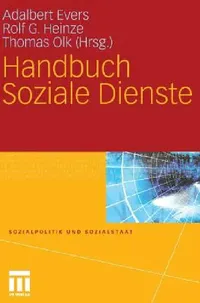 Buy Handbuch Soziale Dienste (English, Adalbert Evers | Rolf G. Heinze | Thomas Olk) — BookShops.in
