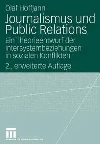 Buy Journalismus Und Public Relations (English, Olaf Hoffjann) — BookShops.in