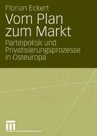 Buy Vom Plan Zum Markt (English, Florian Eckert) — BookShops.in