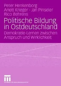 Buy Politische Bildung in Ostdeutschland (English, Peter Büchner | Anett Krieger | Jan Pinseler) — BookShops.in
