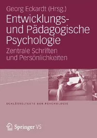 Buy Entwicklungs- Und Pädagogische Psychologie (English, Georg Eckardt) — BookShops.in