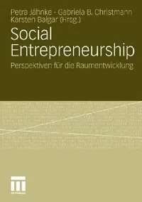 Buy Social Entrepreneurship (English, Petra Jähnke | Gabriela Christmann | Karsten Balgar) — BookShops.in