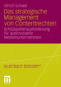 Buy Das Strategische Management Von Contentrechten (English, Ulrich Schaal) — BookShops.in