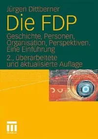 Buy Die Fdp (English, Jürgen Dittberner) — BookShops.in