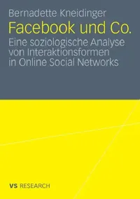 Buy Facebook Und Co. (English, Bernadette Kneidinger) — BookShops.in