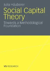 Buy Social Capital Theory (English, Julia Häuberer) — BookShops.in