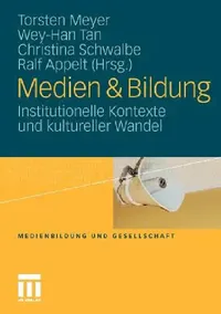 Buy Medien & Bildung (English, Torsten Meyer | Christina Schwalbe | Wey-Han Tan) — BookShops.in