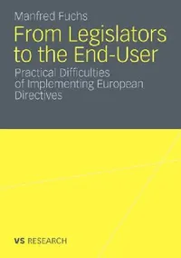 Buy From Legislators to the End-User (English, Manfred Fuchs) — BookShops.in