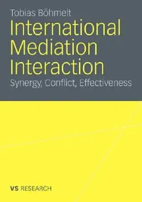 Buy International Mediation Interaction (English, Tobias Böhmelt) — BookShops.in