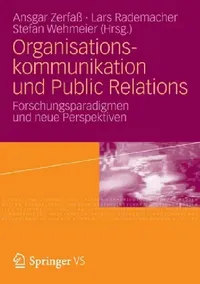 Buy Organisationskommunikation Und Public Relations (English, Ansgar Zerfaß | Lars Rademacher | Stefan Wehmeier) — BookShops.in