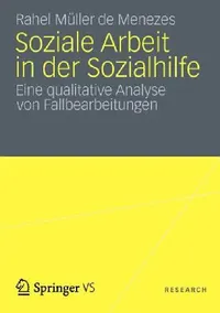 Buy Soziale Arbeit in Der Sozialhilfe (English, Rahel Müller de Menezes) — BookShops.in