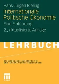 Buy Internationale Politische Ökonomie (English, Hans-Jürgen Bieling) — BookShops.in