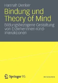 Buy Bindung Und Theory of Mind (English, Hannah Denker) — BookShops.in