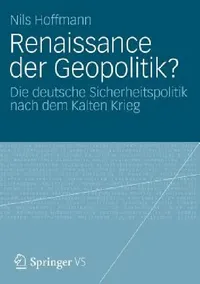 Buy Renaissance Der Geopolitik? (English, Nils Hoffmann) — BookShops.in