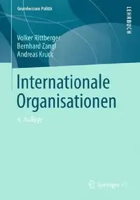 Buy Internationale Organisationen (English, Volker Rittberger | Bernhard Zangl | Andreas Kruck) — BookShops.in