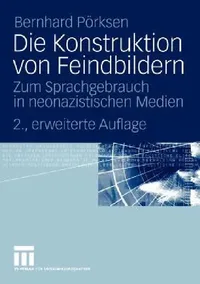 Buy Die Konstruktion Von Feindbildern (English, Bernhard Pörksen) — BookShops.in
