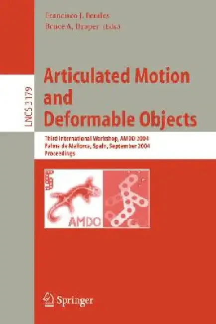 Articulated Motion and Deformable Objects (English, Francisco J. Perales | Edwin R. Hancock)
