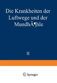 Buy Die Krankheiten Der Luftwege Und Der Mundhöhle (English, K. Amersbach | K. Beck | E. Bentele) — BookShops.in