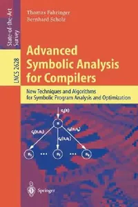 Buy Advanced Symbolic Analysis for Compilers (English, Thomas Fahringer | Bernhard Scholz) — BookShops.in