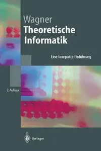 Buy Theoretische Informatik (English, Klaus W. Wagner) — BookShops.in