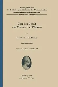 Buy Über Den Gehalt Von Vitamin C in Pflanzen (English, A. Seybold | H. Mehner) — BookShops.in
