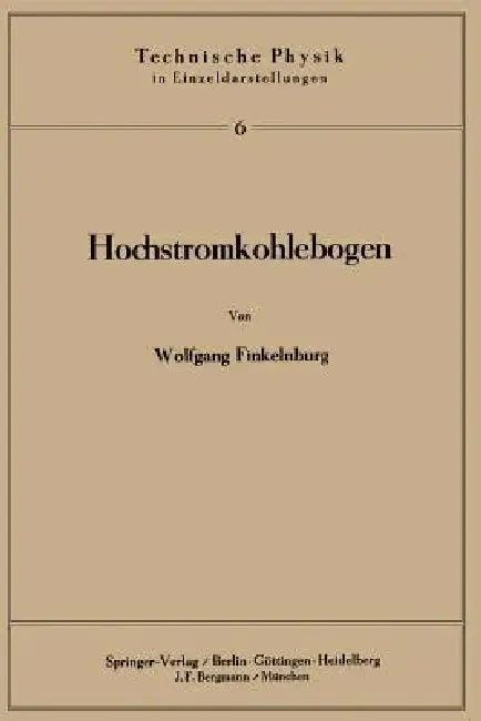 Hochstromkohlebogen (English, W. Finkelnburg)