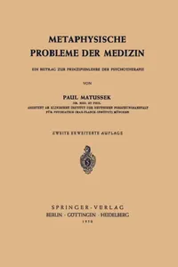 Buy Metaphysische Probleme Der Medizin (English, P. Matussek) — BookShops.in