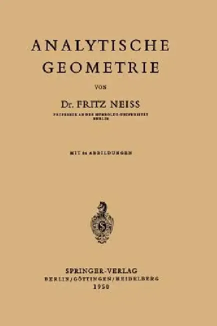 Analytische Geometrie (English, F. Neiss)