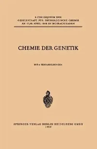 Buy Chemie Der Genetik (English, Hans Ris | Günther Siebert | Max Alfert) — BookShops.in