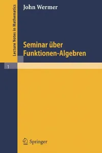 Buy Seminar Über Funktionen - Algebren (English, John Wermer) — BookShops.in