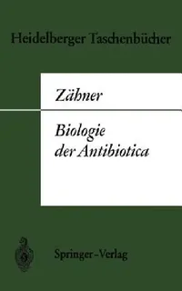 Buy Biologie Der Antibiotica (English, H. Zähner) — BookShops.in