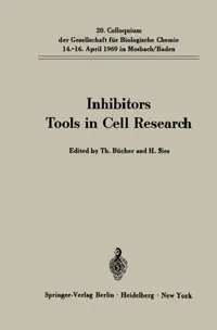 Buy Inhibitors Tools in Cell Research (English, Theodor Bücher | H. Sies) — BookShops.in
