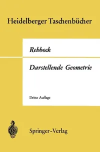 Buy Darstellende Geometrie (English, Fritz Rehbock) — BookShops.in