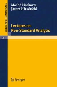 Buy Lectures on Non- Standard Analysis (English, Moshe Machover | Joram Hirschfeld) — BookShops.in